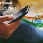 10 Best Made In India Apps That You Should Know About
