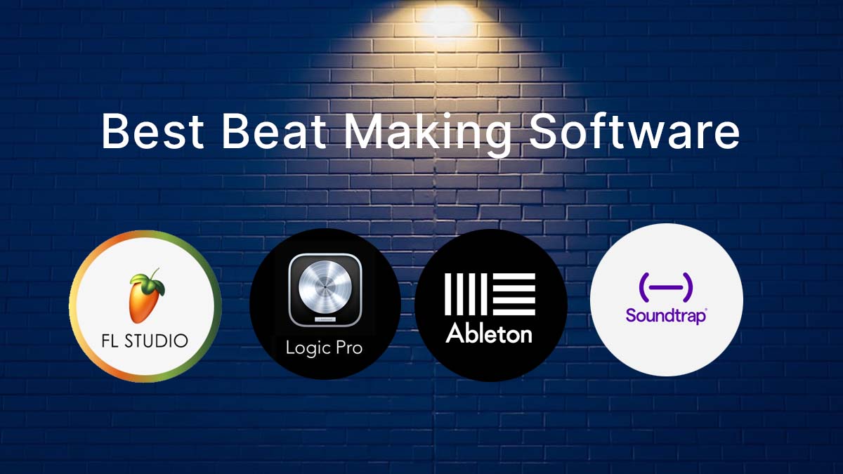 Best Beat Making Softwares