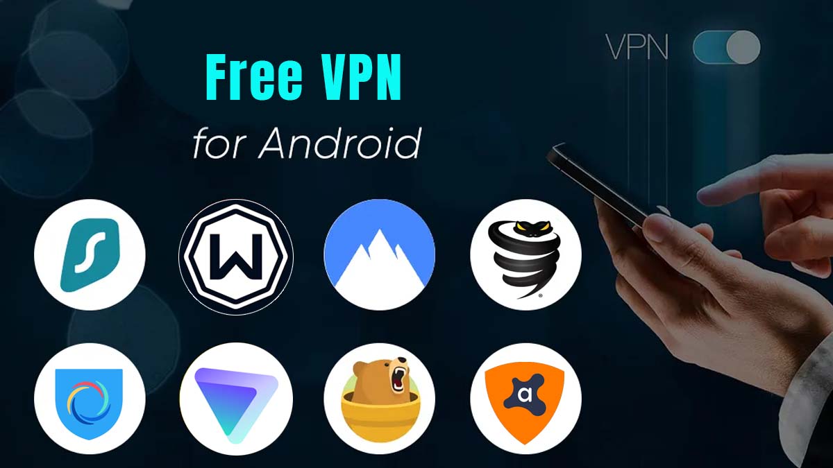 Indsigt terning dramatisk Top 10 Free VPNs For Android You Should Try For Private & Safe Browsing  (2023)