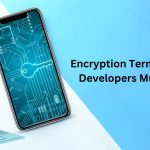 Encryption tools developers must know