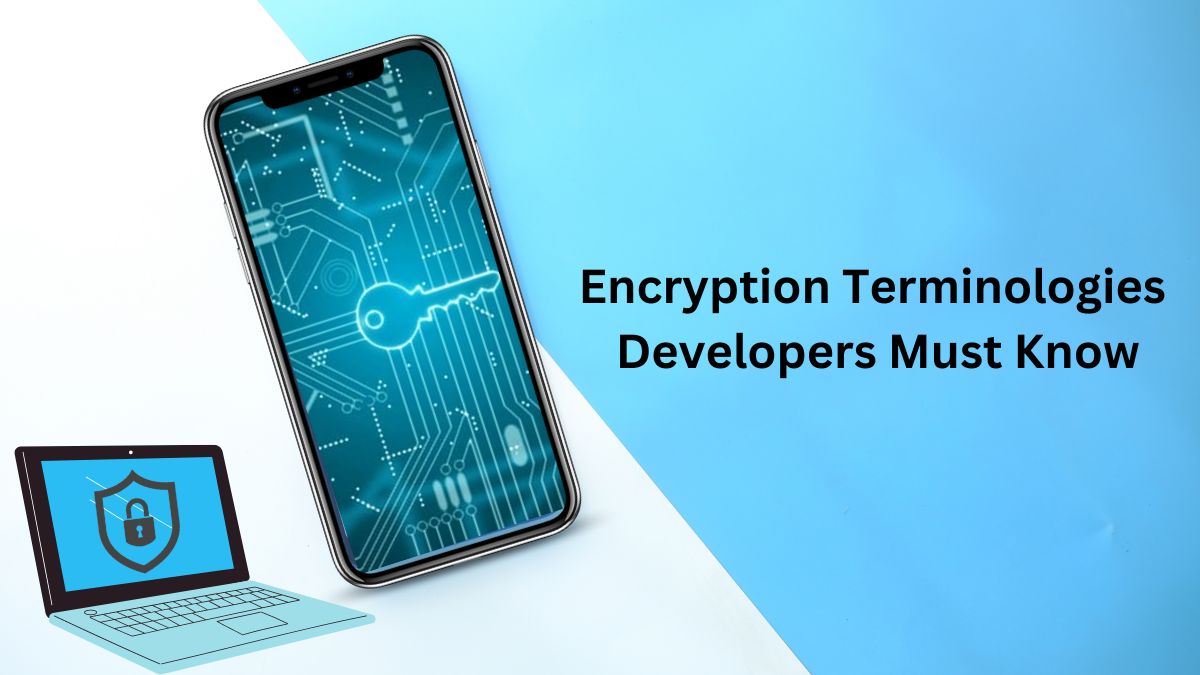 Encryption tools developers must know