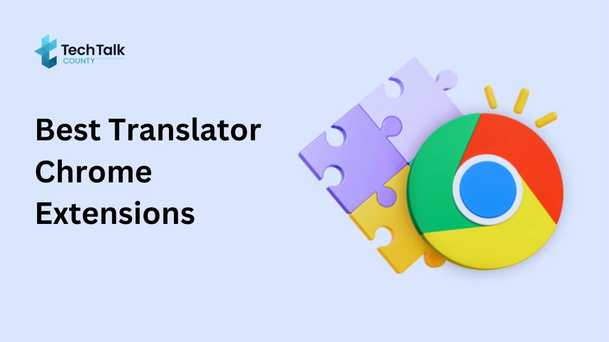 Best Translator Chrome Extension