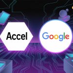Google and Accel Join Forces to Boost India’s Next Generation of AI Startups